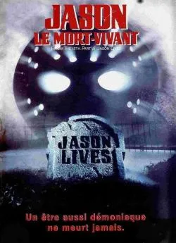 poster film Vendredi 13 - Chapitre 6 : Jason le mort vivant