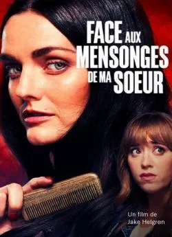 poster film Face aux mensonges de ma soeur