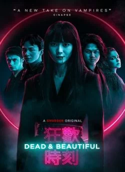 poster film Dead & Beautiful