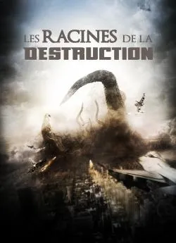 poster film Les Racines de la destruction