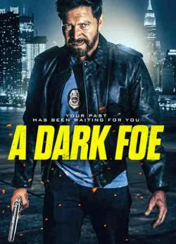 poster film A Dark Foe