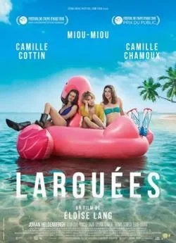 poster film Larguées