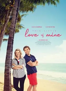 poster film This Little Love of Mine