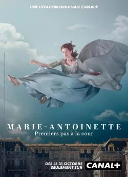 poster serie Marie-Antoinette - Saison 1