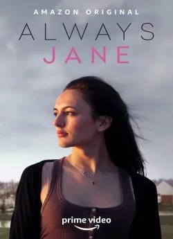 poster film Always Jane - Saison 1