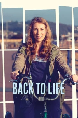 poster film Back To Life - Saison 1