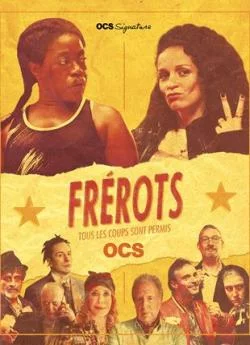 poster film Frérots - Saison 1