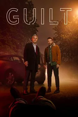 poster serie Guilt - Saison 1