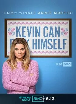 poster film Kevin Can Fk Himself - Saison 1