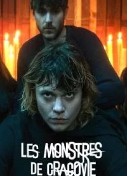 poster film Les Monstres de Cracovie - Saison 1