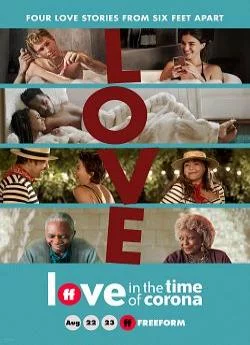 poster film Love In The Time Of Corona - Saison 1