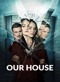 poster serie Our House - Saison 1