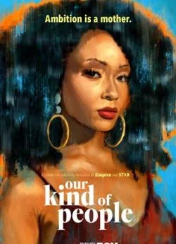 poster film Our Kind Of People - Saison 1