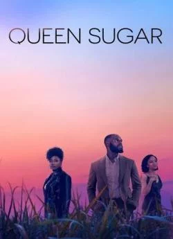 poster film Queen Sugar - Saison 6