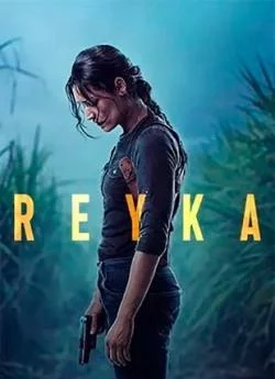 poster film Reyka - Saison 1