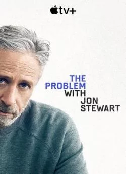 poster film The Problem with Jon Stewart - Saison 1