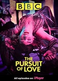 poster film The Pursuit of Love - Saison 1