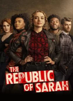 poster film The Republic of Sarah - Saison 1