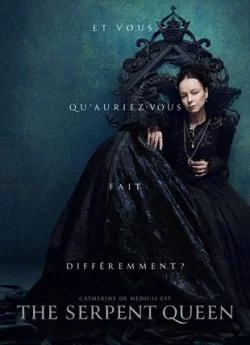 poster film The Serpent Queen - Saison 1