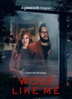 poster film Wolf Like Me - Saison 1