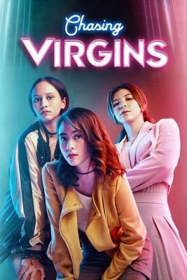 poster film Chasing virgins - Saison 1